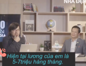LƯƠNG 5 TRIỆU / THÁNG, MUA NHÀ 3 TỶ KHÔNG KHÓ
